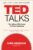 Ted Talks: The Official TED Guide to Public Speaking