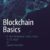 Blockchain Basics: A Non-Technical Introduction in 25 Steps