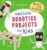 Awesome Robotics Projects for Kids: 20 Original STEAM Robots and Circuits to Design and Build (Awesome STEAM Activities for Kids)