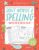 Sight Words and Spelling Workbook for Kids Ages 6-8: Learn to Write and Spell Essential Words | Kindergarten Workbook, 1st Grade Workbook and 2nd Grade Workbook | Reading & Phonics Activities + Worksheets
