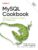 MySQL Cookbook: Solutions for Database Developers and Administrators