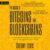 The Basics of Bitcoins and Blockchains: An Introduction to Cryptocurrencies and the Technology that Powers Them